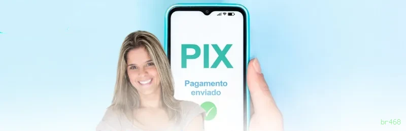 Pagamentos br468 PIX